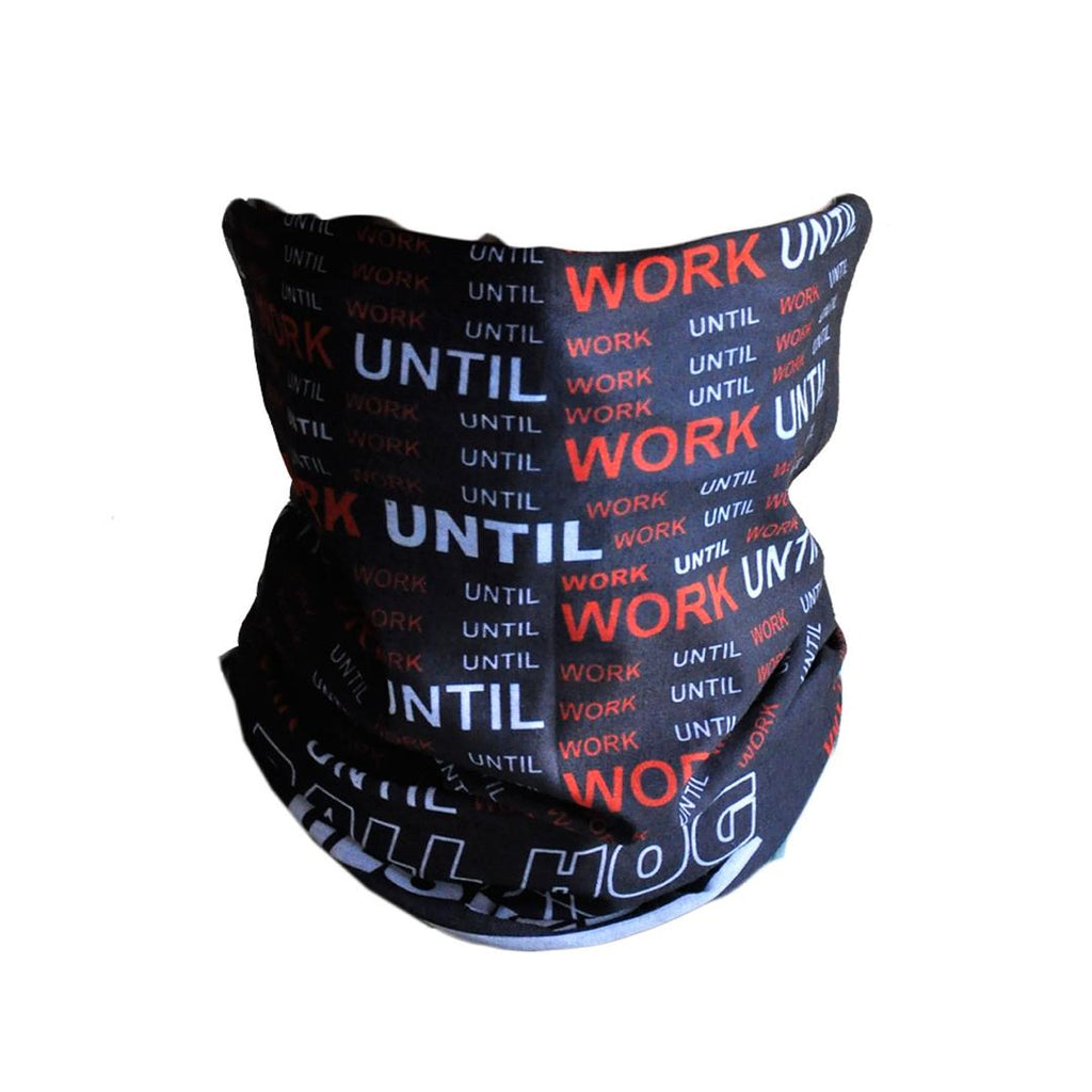 Ball Hog WORK UNTIL Seamless Mask Bandana BallHogGloves