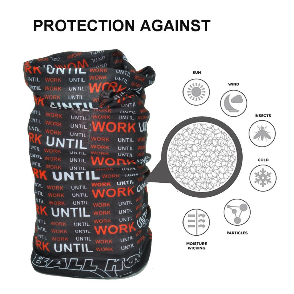 Ball Hog WORK UNTIL Seamless Mask Bandana BallHogGloves